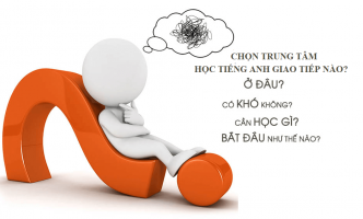 Săn lùng trung tâm học tiếng Anh giao tiếp tốt ở Hà Nội